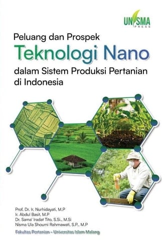 Peluang dan Prospek Teknologi Nano dalam Sistem Produksi Pertanian di Indonesia