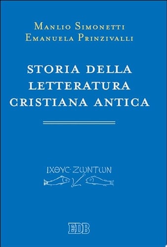 Storia della letteratura cristiana antica