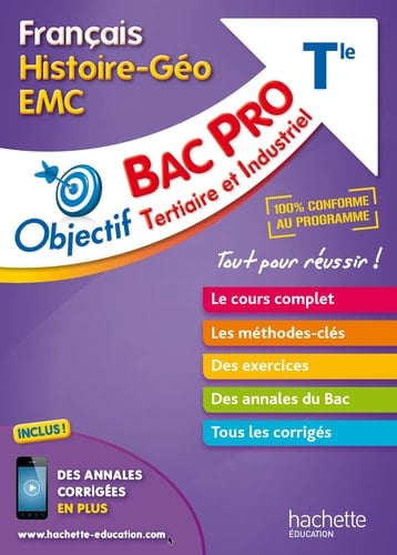 Français Histoire-Géo EMC Tle Bac Pro Tertiaire et Industriel