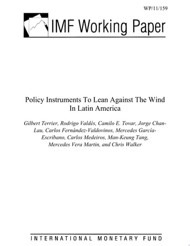 Policy Instruments to Lean Against the Wind in Latin America