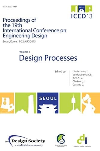 Proceedings of Iced13 Volume 1 Design Processes