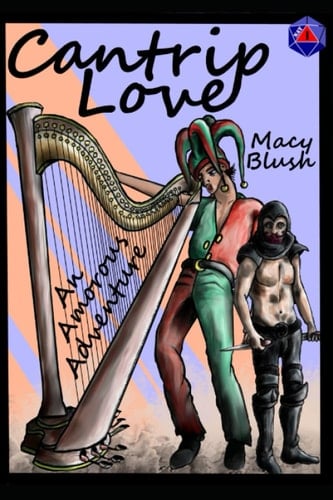 Cantrip Love: An Amorous Adventure (The Macy Blush Collection)