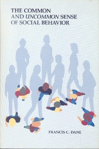 The Common and Uncommon Sense of Social Behavior