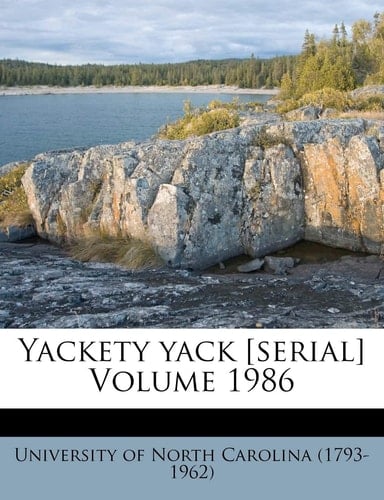 Yackety yack [serial] Volume 1986