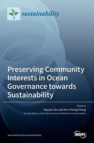Preserving Community Interests in Ocean Governance Towards Sustainability