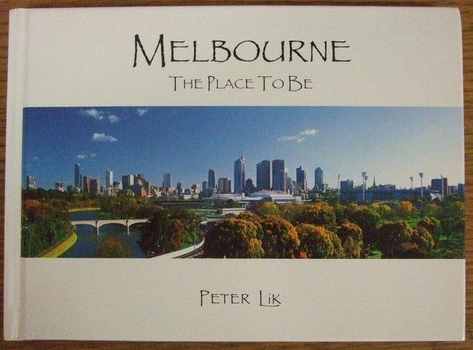 Melbourne The Place to Be