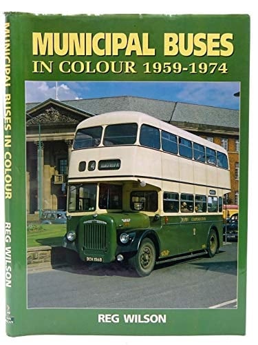 Municipal Buses in Colour, 1959-1974