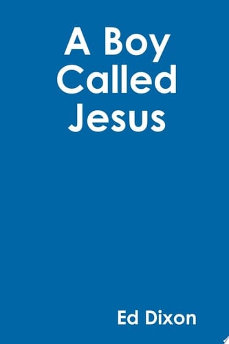 A Boy Called Jesus