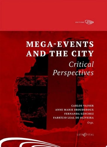 Mega-events and the city - Critical Perspectives