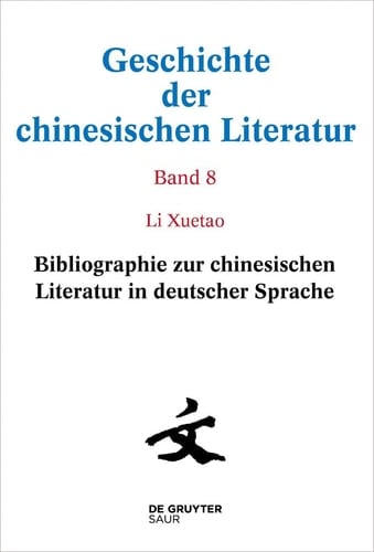 Bibliographie zur chinesischen Literatur in deutscher Sprache 1980-2020