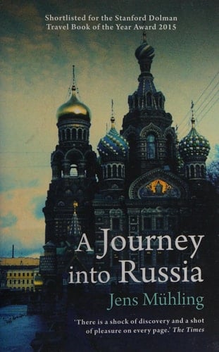 A Journey into Russia