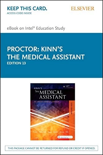 Kinn's The Medical Assistant - Elsevier eBook on Intel Education Study (Retail Access Card): An Applied Learning Approach (Pain Research and Clinical Management)