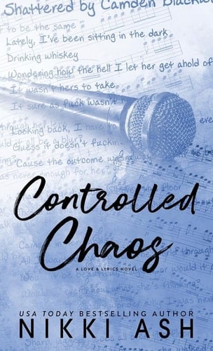 Controlled Chaos A Friends to Lovers, Single Mom, Rock Star Romance