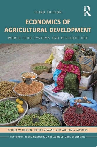 Economics of Agricultural Development World Food Systems and Resource Use