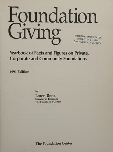 Foundations Today Current Facts and Figures on Private and Community Foundations