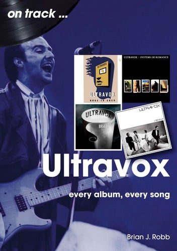 Ultravox Every Album, Every Song