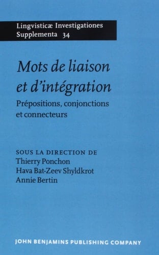 Mots de liaison et d'intégration prépositions, conjonctions et connecteurs