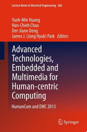 Advanced Technologies, Embedded and Multimedia for Human-centric Computing