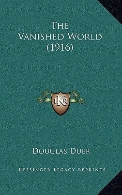 The Vanished World (1916)
