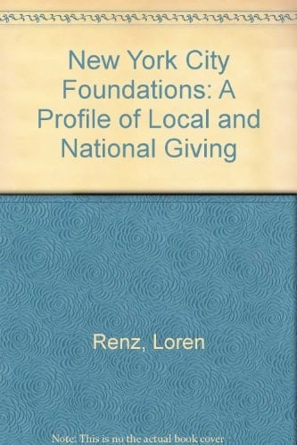 New York City Foundations A Profile of Local and National Giving