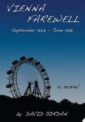 Vienna Farewell September 1937-June 1938