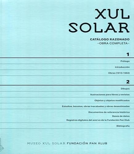 Xul Solar catálogo razonado : obra completa
