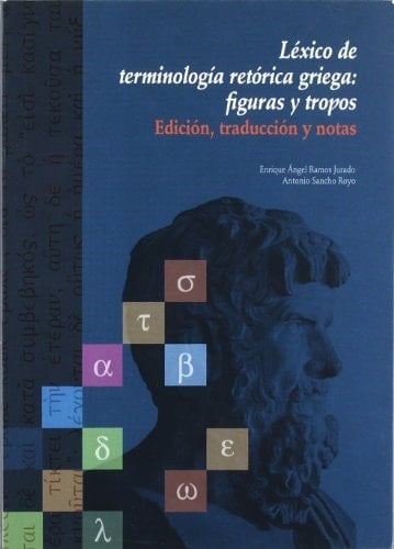 Léxico de terminología retórica griega figuras y tropos
