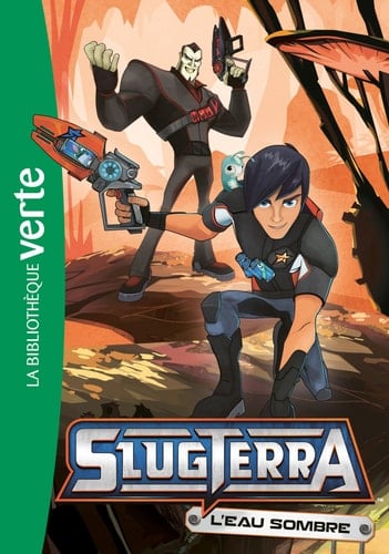 Slugterra 05 - L'Eau Sombre