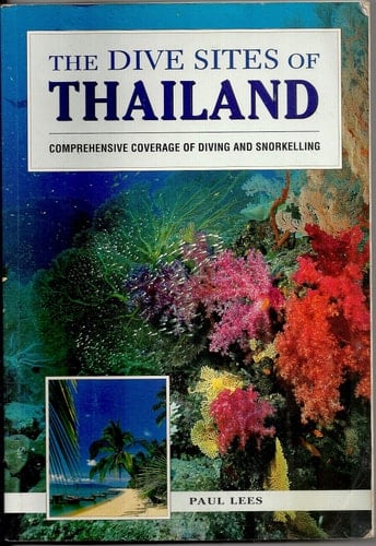 The Dive Sites of Thailand