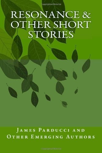 Resonance and Other Short Stories