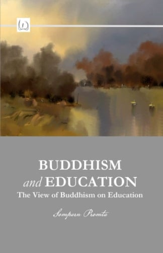 Buddhism and Education: The View of Buddhism on Education