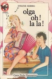 Olga, oh ! la la !