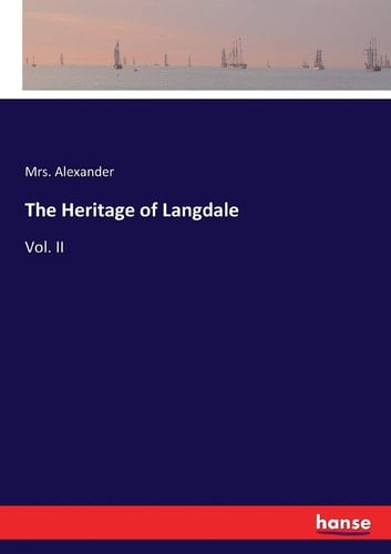 The Heritage of Langdale Vol. II