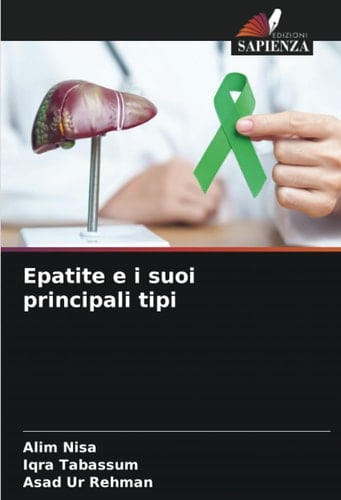 Epatite e i suoi principali tipi (Italian Edition)