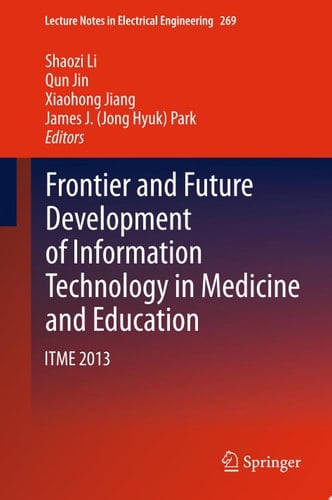 Frontier and Future Development of Information Technology in Medicine and Education