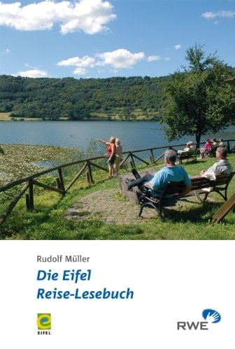 Die Eifel Reise-Lesebuch