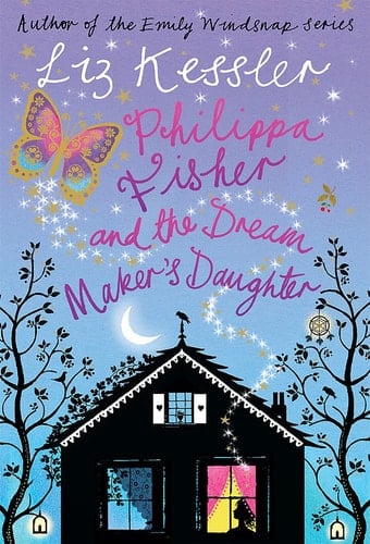 Philippa Fisher and the Dream-Maker's Daughter