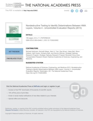 Nondestructive Testing to Identify Delaminations Between HMA Layers, Volume 4 - Uncontrolled Evaluation Reports
