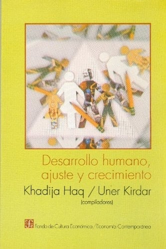 Desarrollo Humano, Ajuste y Crecimiento