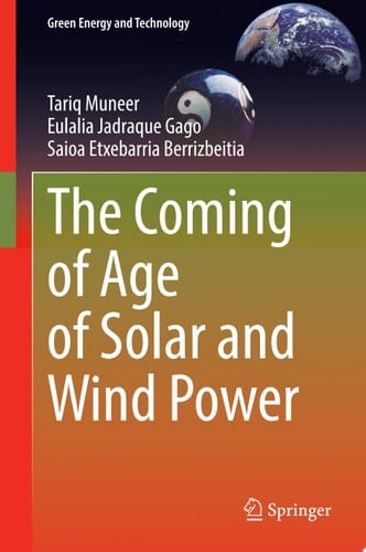 The Coming of Age of Solar and Wind Power