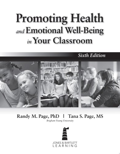Promoting Health and Emotional Well-Being in Your Classroom