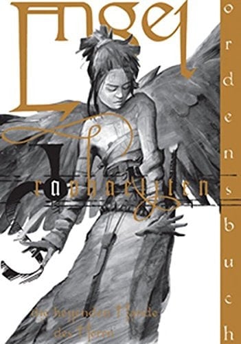 Engel Ordensbuch: Raphaeliten : [die heilenden Hände des Herrn] / [Autoren: Ole Johan Christiansen und Thomas Plischke]. ...