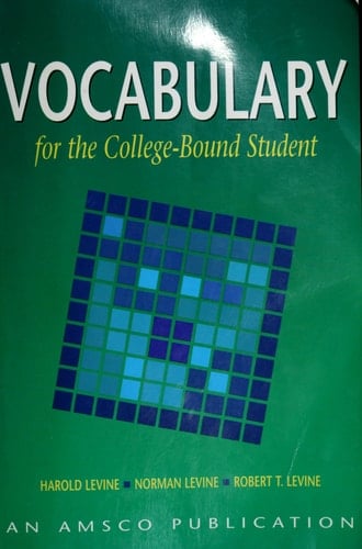 Vocabulary for the College Bound Student