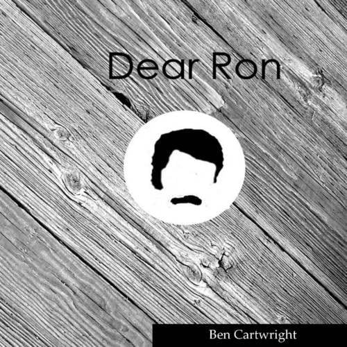 Dear Ron