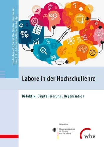 Labore in der Hochschullehre Didaktik, Digitalisierung, Organisation