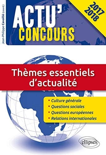 Thèmes essentiels d'actualité concours 2017-2018