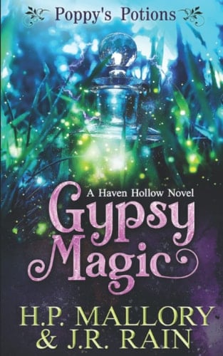 Gypsy Magic: A Paranormal Women's Fiction Novel (Haven Hollow)