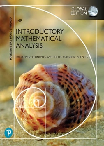 Introductory Mathematical Analysis for Business, Economics, and the Life and Social Sciences plus Pearson MyLab Math with Pearson eText [Global Edition]