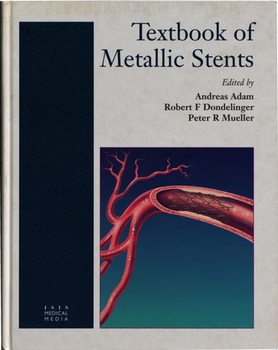 Textbook of Metallic Stents
