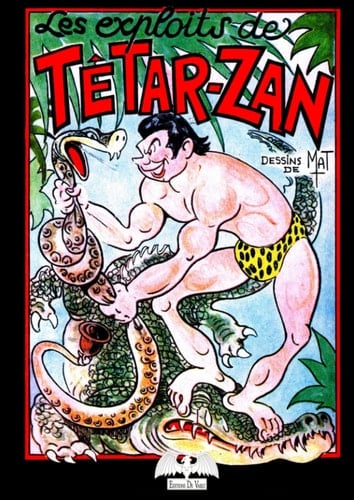 Les exploits de Tétar-Zan (French Edition)